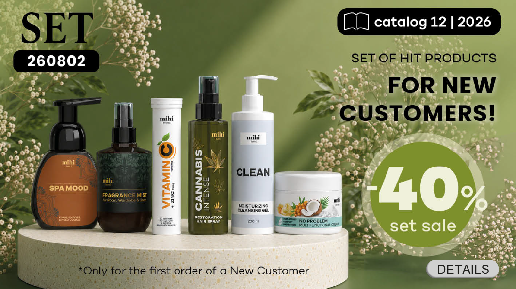 Unique set of HIT - products of mihi for New Customers in period! To make the 1st Step as easy as possible, we are pleased to present you a special offer for New Customers!